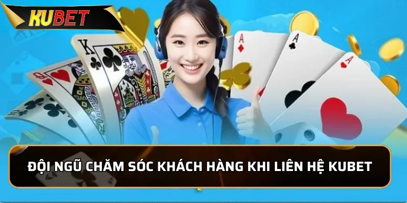 Liên Hệ Kubet: Hỗ Trợ Người Chơi Chuyên Nghiệp 24/7 1 Đánh giá đội ngũ chăm sóc khách hàng khi liên hệ KUBET